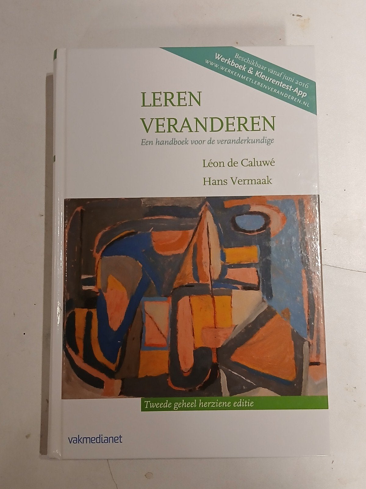 L. de Caluwe - Leren veranderen, Ophalen of Verzenden, L. de Caluwe; H. Vermaak, Sociale wetenschap