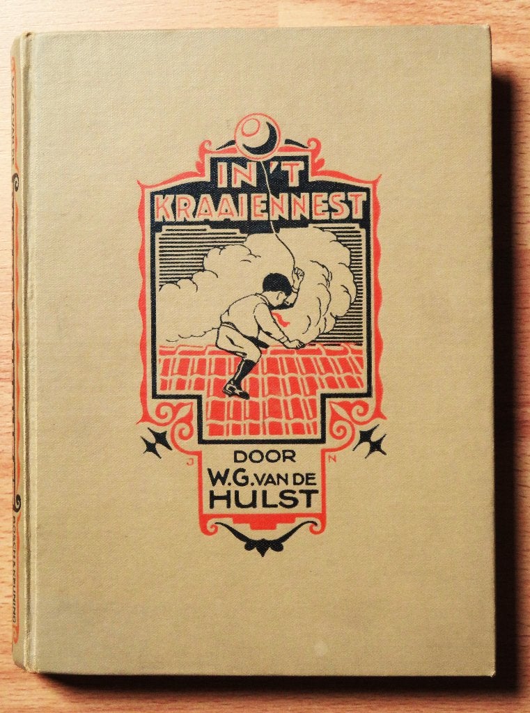 W.G. van de Hulst: In 't kraaiennest ( derde druk 1927 ), Ophalen of Verzenden, Gelezen
