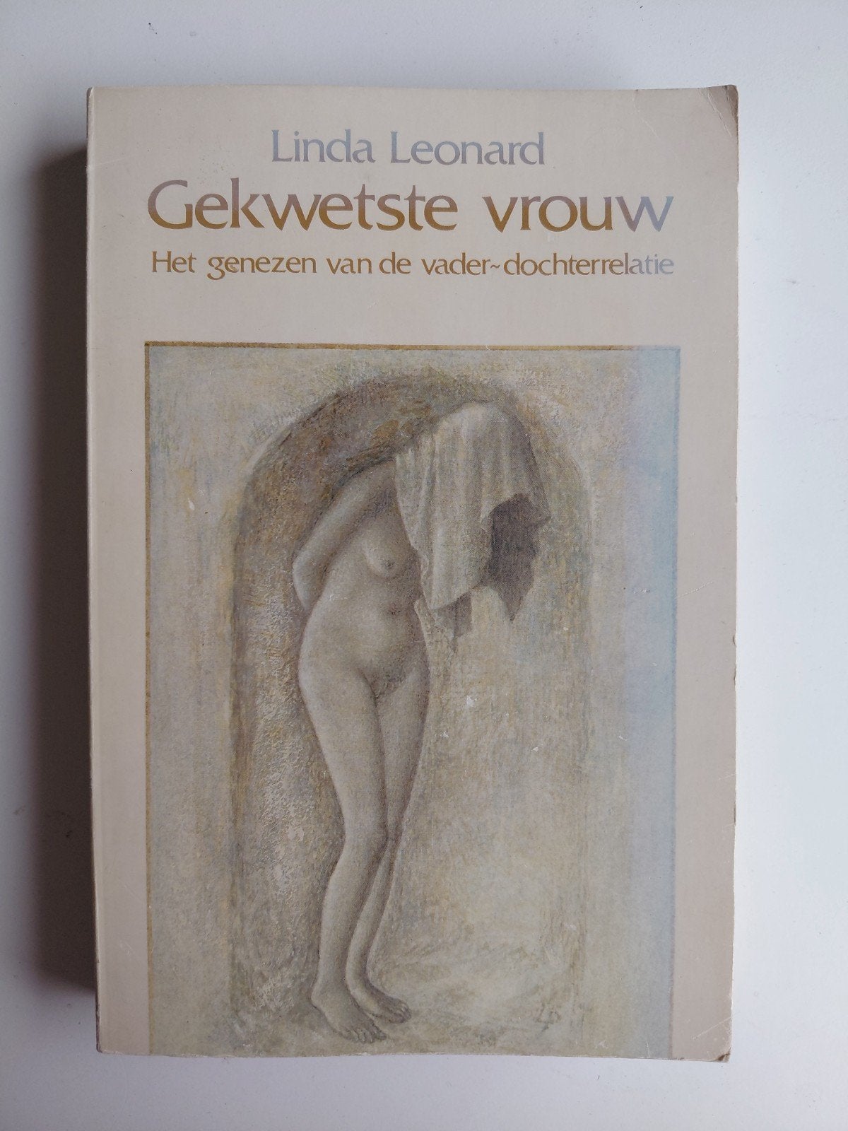 Gekwetste Vrouw - Linda Leonard (Psychologie), Ophalen of Verzenden, Gelezen, Klinische psychologie, Linda Leonard