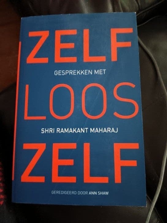 Shri Ramakant Maharaj - Zelfloos Zelf, Boeken, Achtergrond en Informatie, Shri Ramakant Maharaj, Ophalen of Verzenden, Zo goed als nieuw