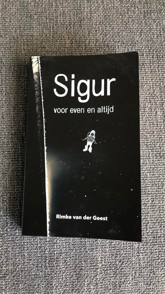 Rimke van der Geest - Sigur, Ophalen of Verzenden, Zo goed als nieuw, Rimke van der Geest