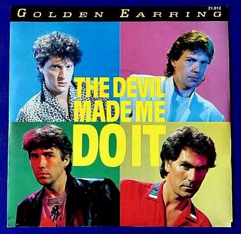 Golden Earring: the devil made me do it*/Shadow avenue., Ophalen of Verzenden, Gebruikt, Pop