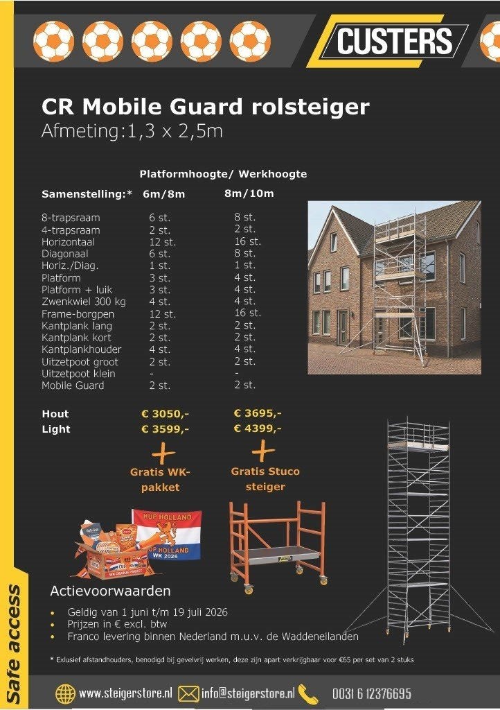 WK VOETBAL ACTIE CUSTERS ROLSTEIGER gratis cadeau!!, Doe-het-zelf en Verbouw, Steigers, Ophalen of Verzenden, Nieuw, Rolsteiger of Kamersteiger