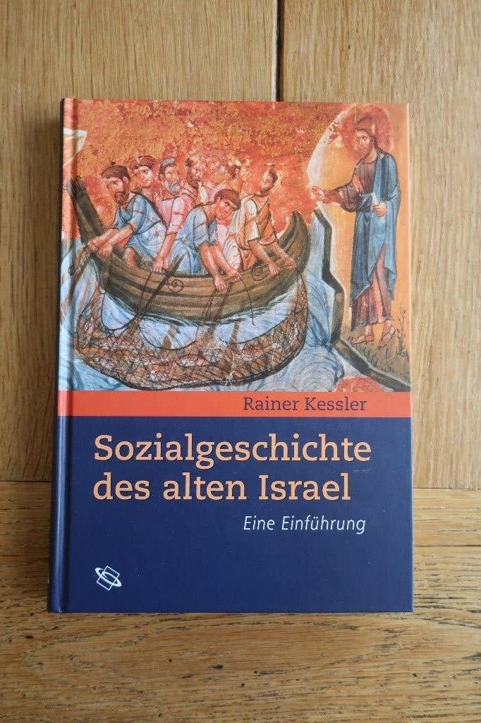 Sozialgeschichte des alten israels Kessler, Ophalen of Verzenden, Zo goed als nieuw, Christendom | Katholiek
