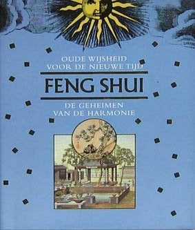 Feng Shui. Harmonie in wonen en werken., Ophalen of Verzenden, Zo goed als nieuw