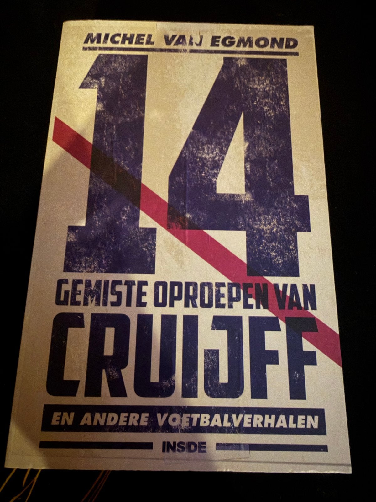 14 Gemiste Oproepen van Cruijff - Michel van Egmond, Ophalen of Verzenden, Zo goed als nieuw, Overige sporten