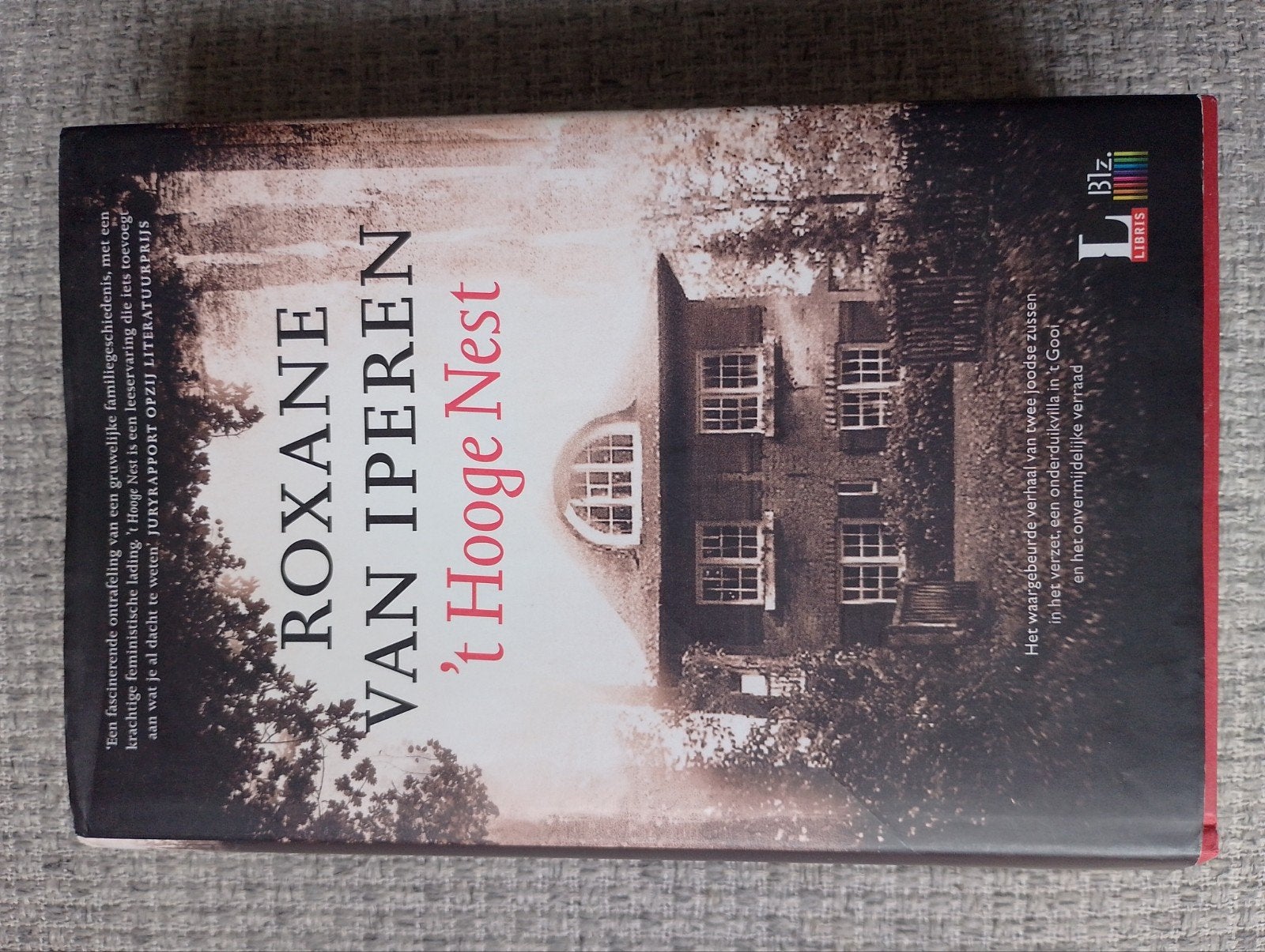 Roxane van Iperen - 't Hooge Nest (Zo goed als nieuw), Boeken, Ophalen of Verzenden, Zo goed als nieuw, Roxane van Iperen, Nederland