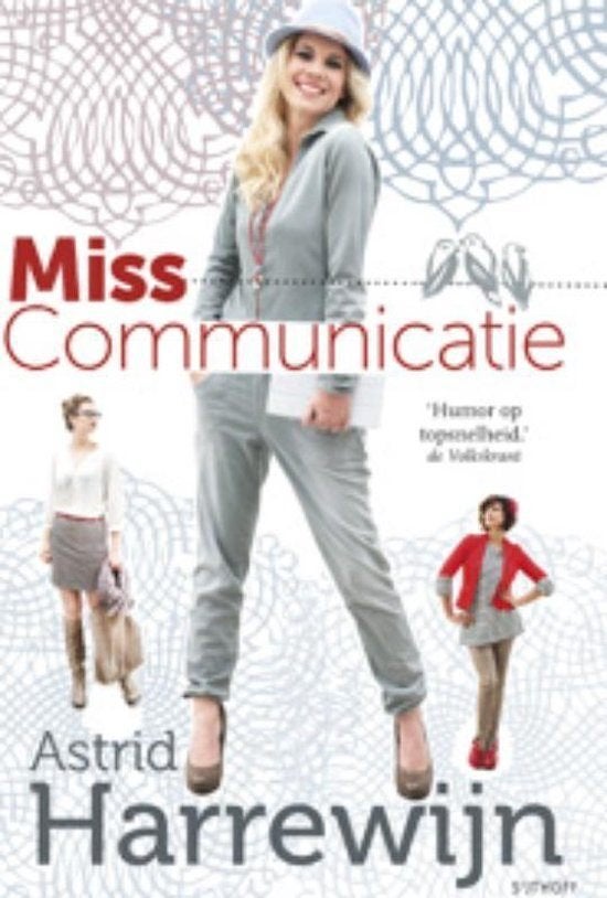 Miss communicatie - Astrid Harrewijn, Boeken, Ophalen of Verzenden, Zo goed als nieuw, Astrid Harrewijn