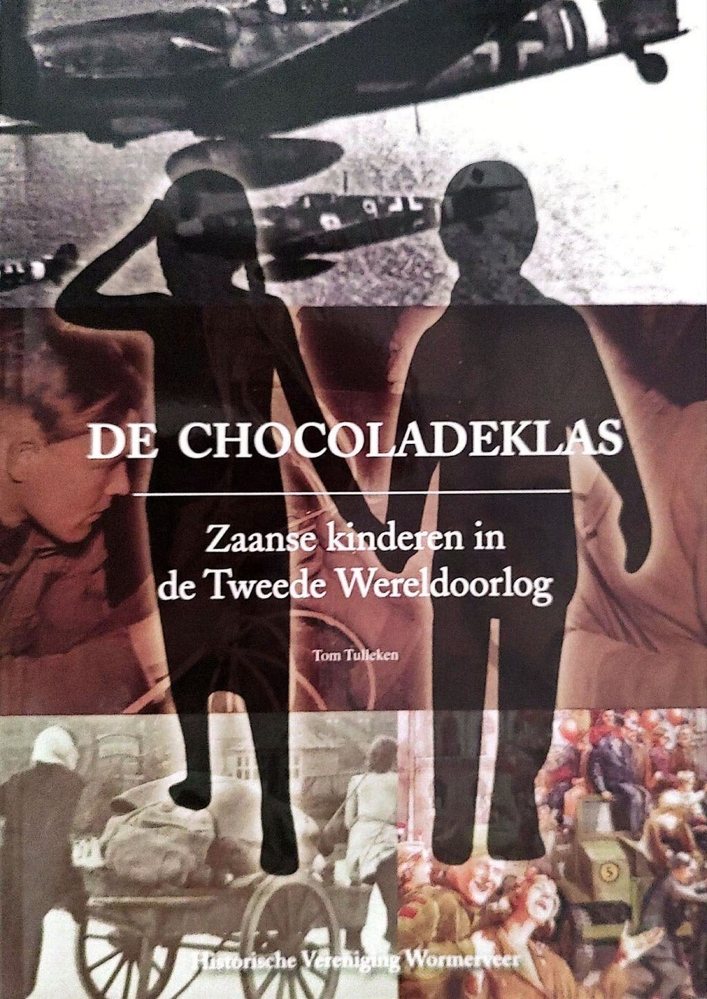 De chocoladeklas. Zaanse kinderen in de Tweede Wereldoorlog, Boeken, Geschiedenis | Stad en Regio, Zo goed als nieuw, 20e eeuw of later