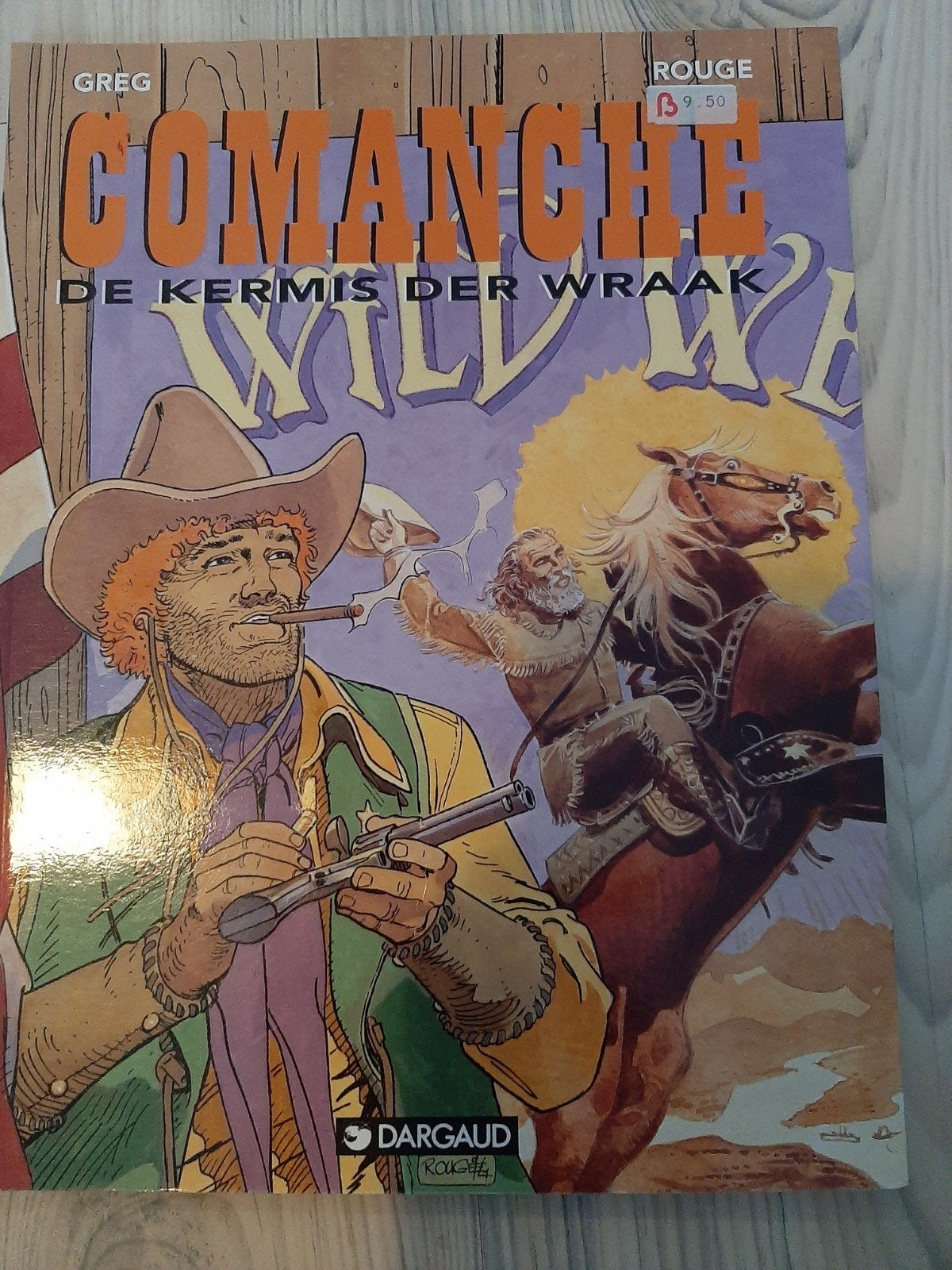 Comanche: De Kermis der Wraak - Greg & Rouge, Eén stripboek, Ophalen of Verzenden, Gelezen, Greg, Rouge