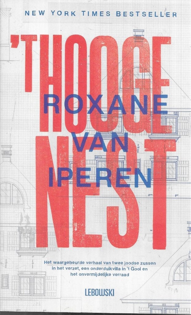 T HOOGE NEST DOOR ROXANE VAN IPEREN, Boeken, Roxane van Iperen, Ophalen of Verzenden, Zo goed als nieuw, Amerika