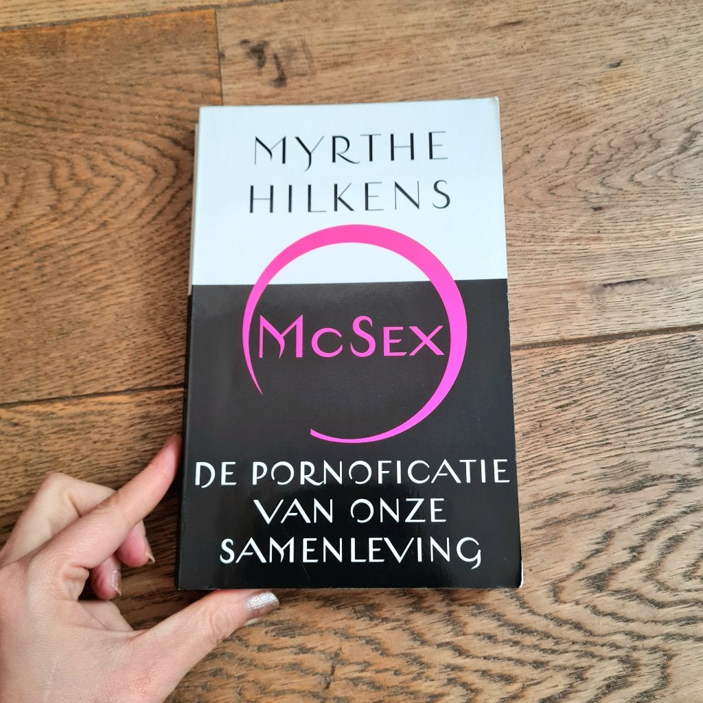 McSex van Myrthe Hilkens, Gelezen, Maatschappij en Samenleving, Ophalen of Verzenden, Myrthe Hilkens