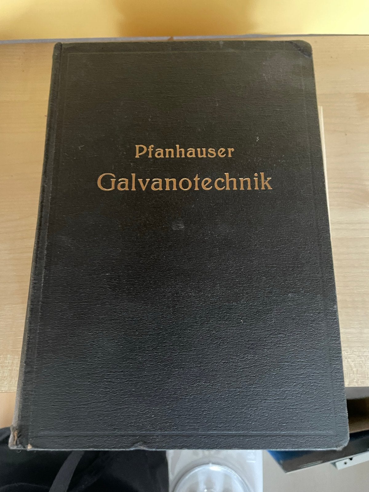 Pfannhauser Galvanotechnik - De Elektrolytischen Metaalneers, Ophalen of Verzenden, Gelezen, Metaaltechniek
