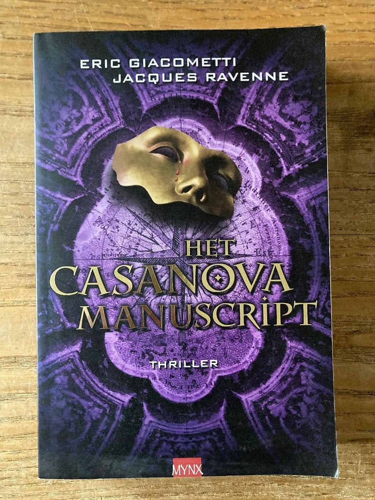 Eric Giacometti & Jaques Ravenne - Het Casanova Manuscript, Boeken, Ophalen of Verzenden, Gelezen, Eric Giacometti & Jaques Ravenne