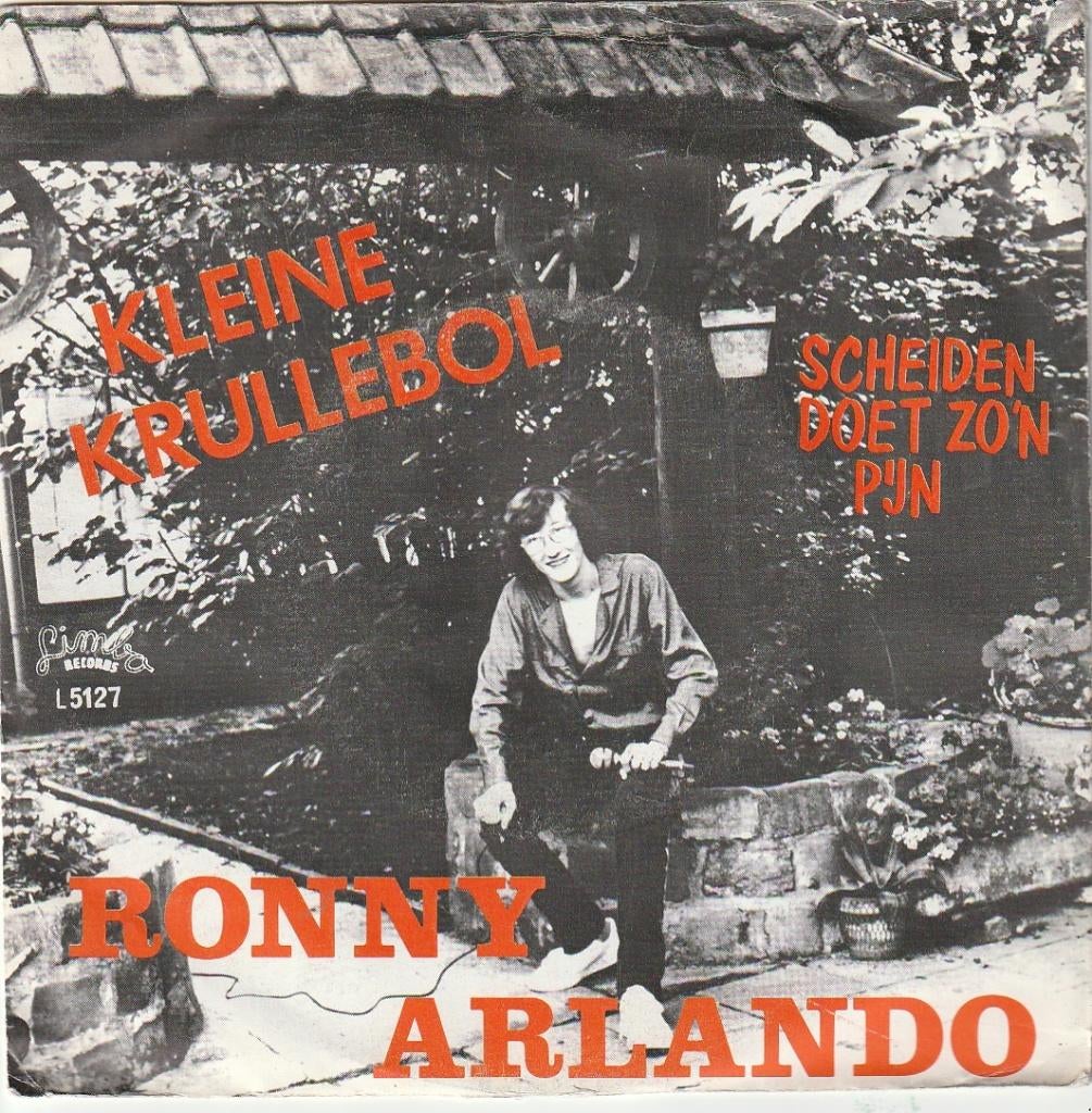 Ronny  Orlando - Kleine krullebol = vanaf 15,00 euro - Nr 51, Ophalen, Gebruikt, 7 inch, Levenslied of Smartlap