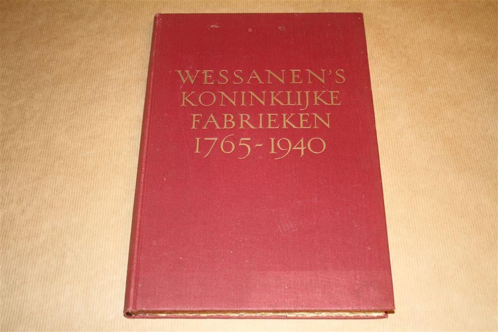 Wessanen's Koninklijke Fabrieken, 1765-1940., Boeken, Geschiedenis | Stad en Regio, Ophalen of Verzenden, Gelezen