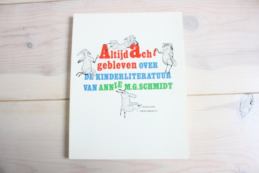 Altijd acht gebleven - over Annie M.G. Schmidt, Ophalen of Verzenden, Zo goed als nieuw, Annie M.G. Schmidt, Film, Tv en Media