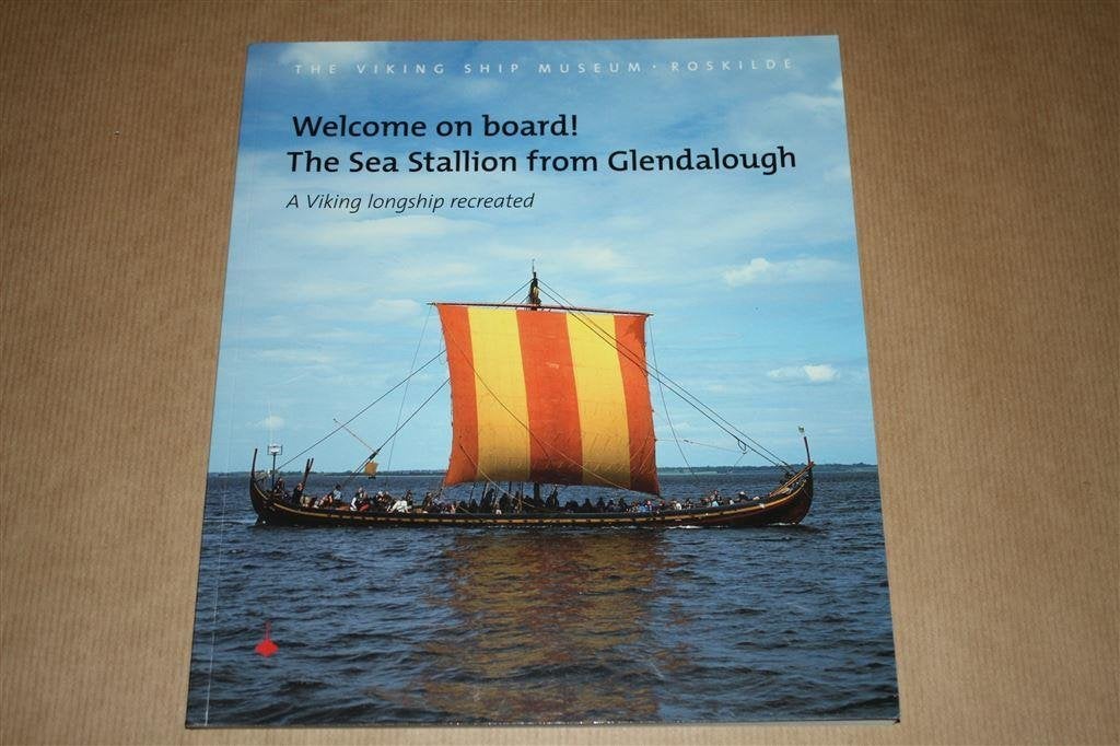 Welcome on Board!. The Sea Stallion From Glendalough., Ophalen of Verzenden, Zo goed als nieuw, Europa