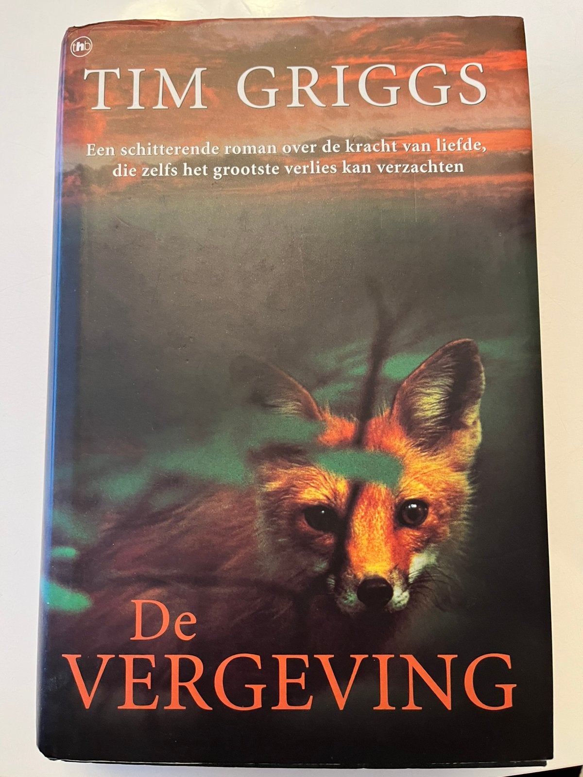 De Vergeving - Tim Griggs.    Toman, Ophalen of Verzenden, Zo goed als nieuw, Nederland