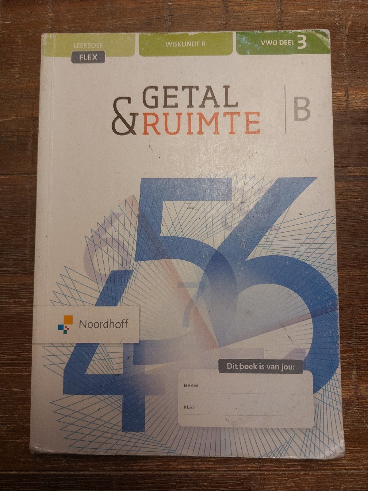 Getal & Ruimte Wiskunde B Vwo Leerboek deel 3, Boeken, VWO, Noordhoff, Ophalen of Verzenden, Zo goed als nieuw