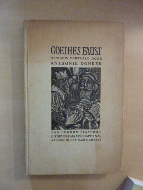 Anthonie Donker - Goethe's Faust, Boeken, Verzenden, Gelezen, Ballet of Musical