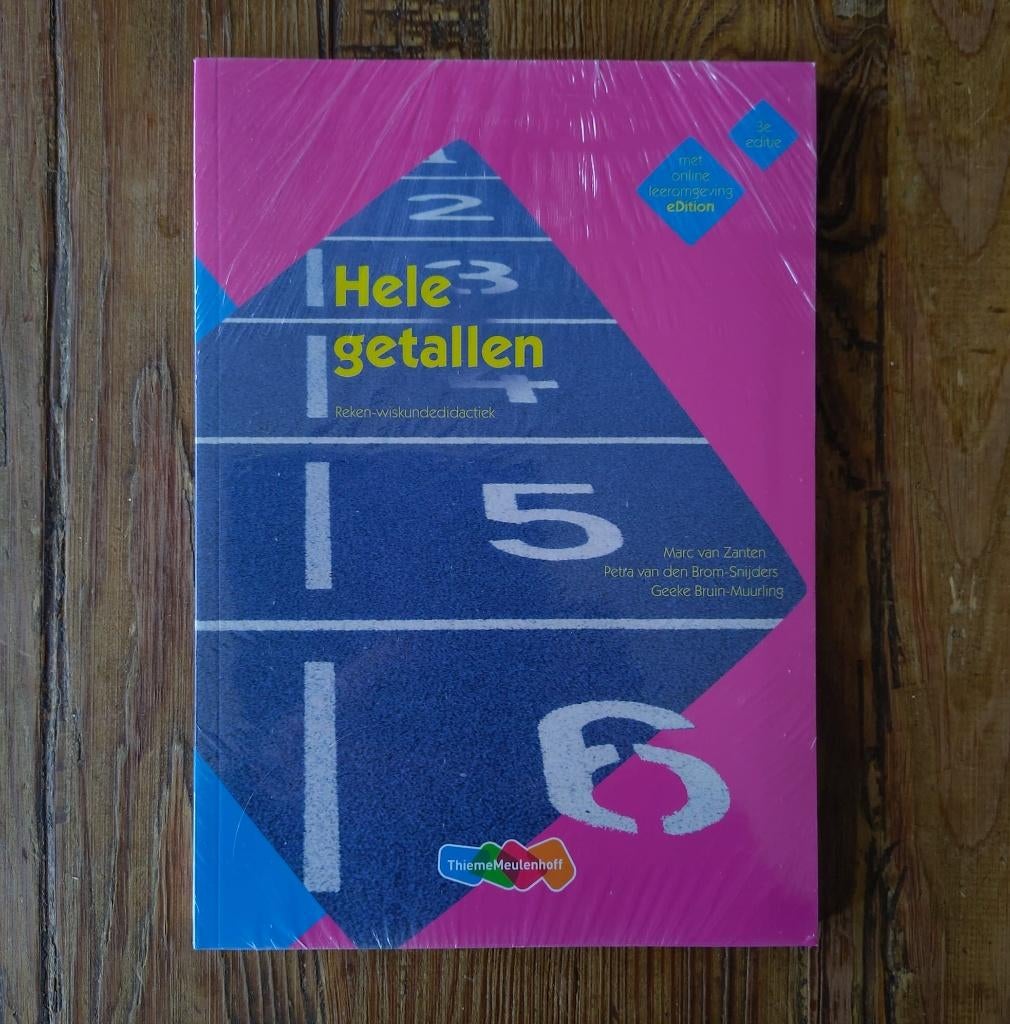 Rekendidactiek: Hele getallen (3e druk/ editie) | NIEUW, Boeken, Nieuw, Gamma, Jos van den Bergh; Ortwin Hutten; Marc van Zanten; Petra van ...