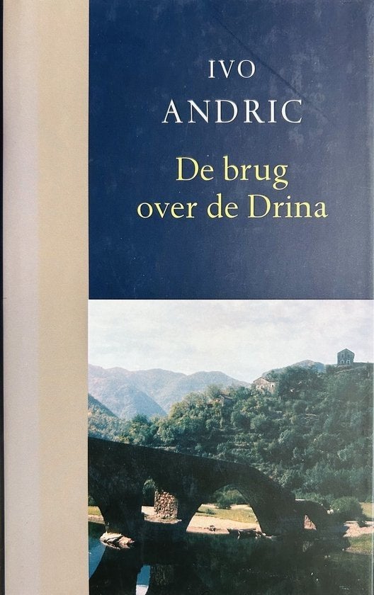 Ivo Andric  - De brug over de Drina, Ophalen of Verzenden, Zo goed als nieuw