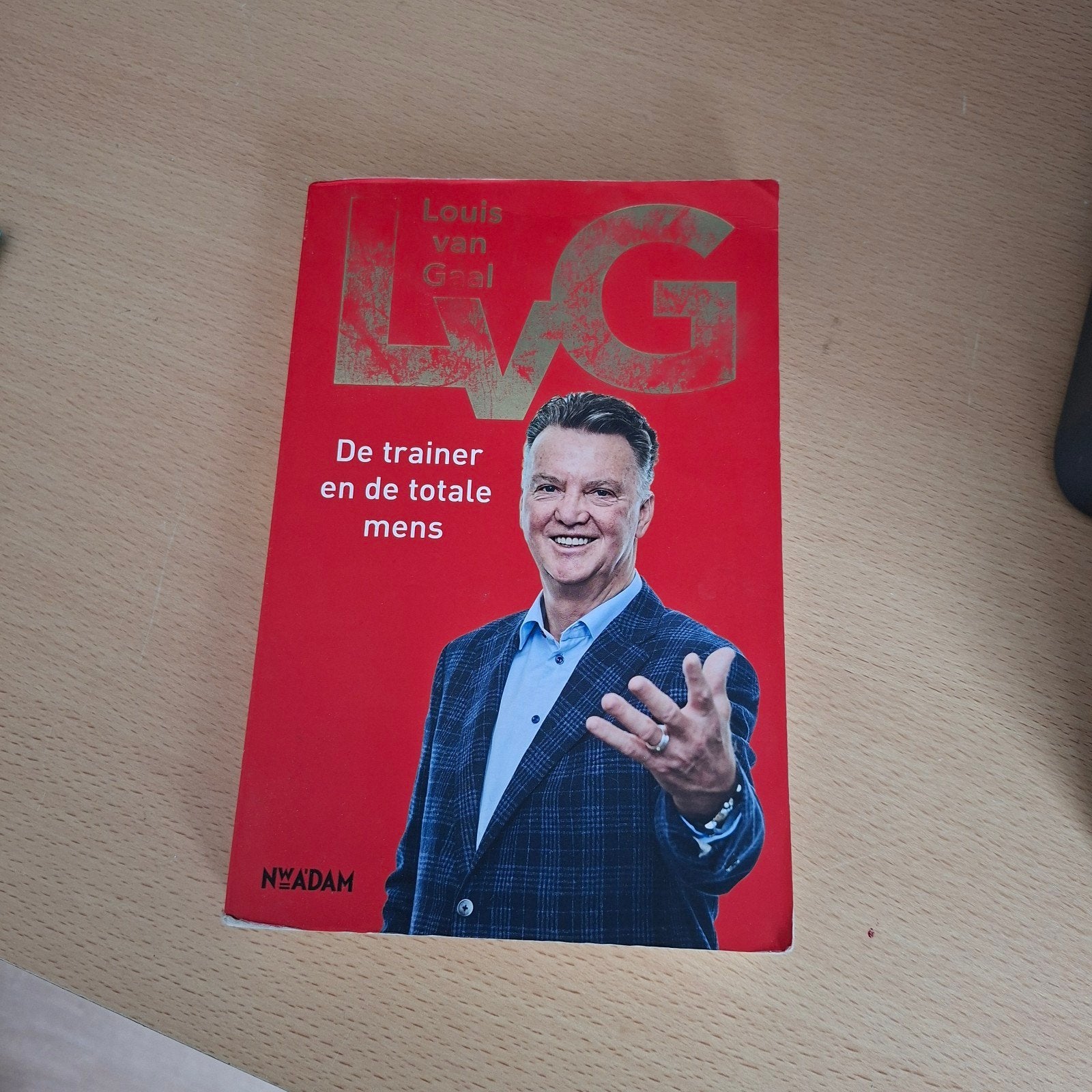 LVG: De trainer en de totale mens - Louis van Gaal, Ophalen of Verzenden, Gelezen, Louis van Gaal, Sport