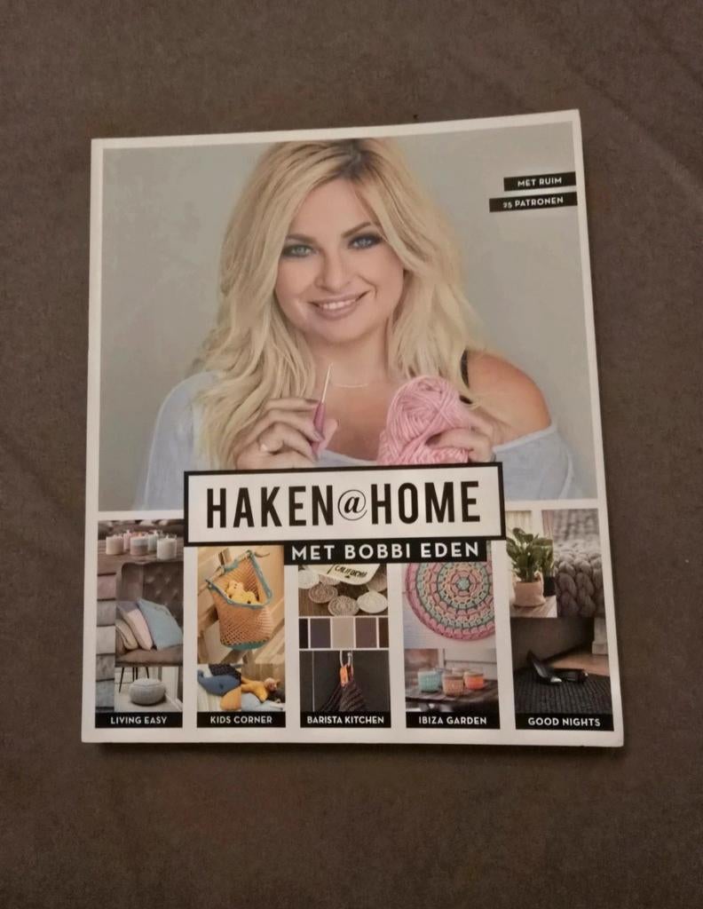 Haken@Home met Bobbi Eden - Haakboek met 25 patronen, Ophalen of Verzenden, Zo goed als nieuw, Haken, Patroon of Boek