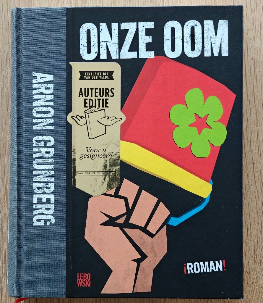 Onze Oom - Arnon Grunberg met handtekening, Ophalen of Verzenden, Zo goed als nieuw, Nederland, Arnon Grunberg