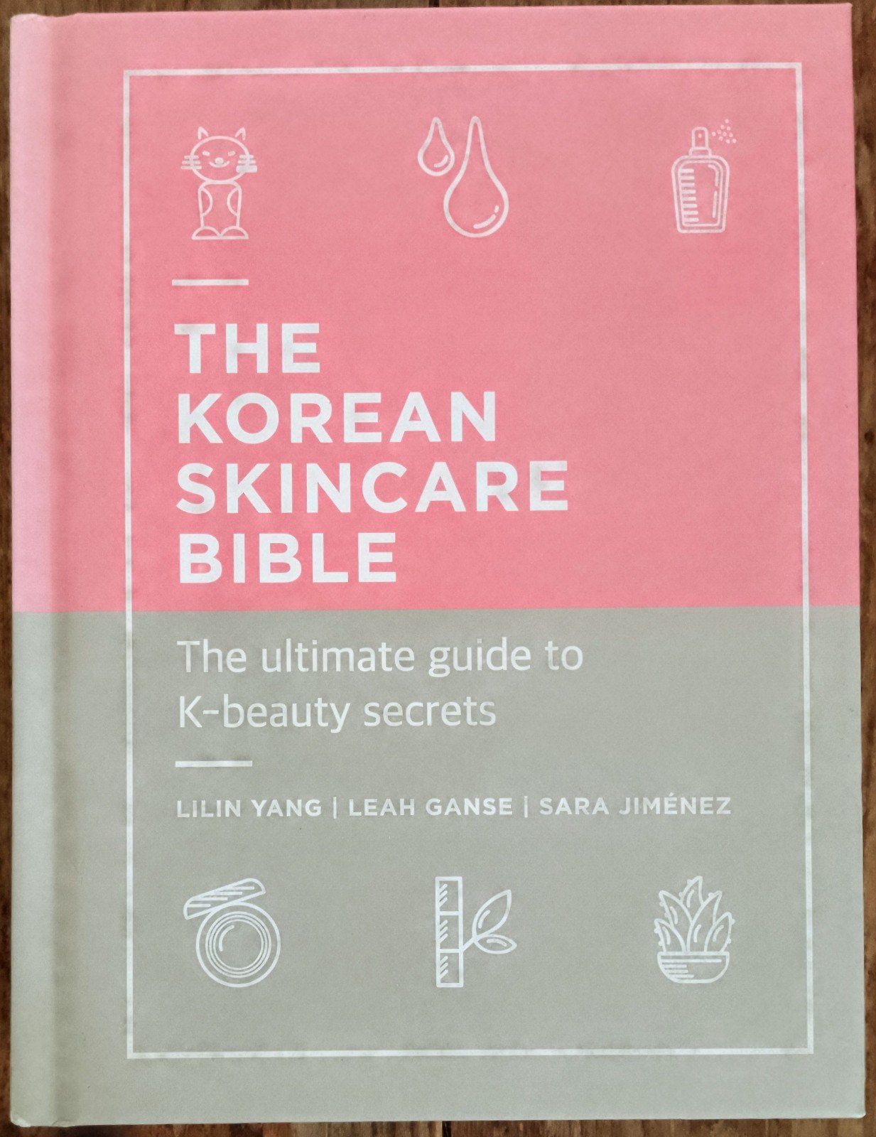 The Korean Skincare Bible: K-Beauty Secrets, Ophalen of Verzenden, Zo goed als nieuw, Gezondheid en Conditie, Lilin Yang, Leah Ganse, Sara Jiménez