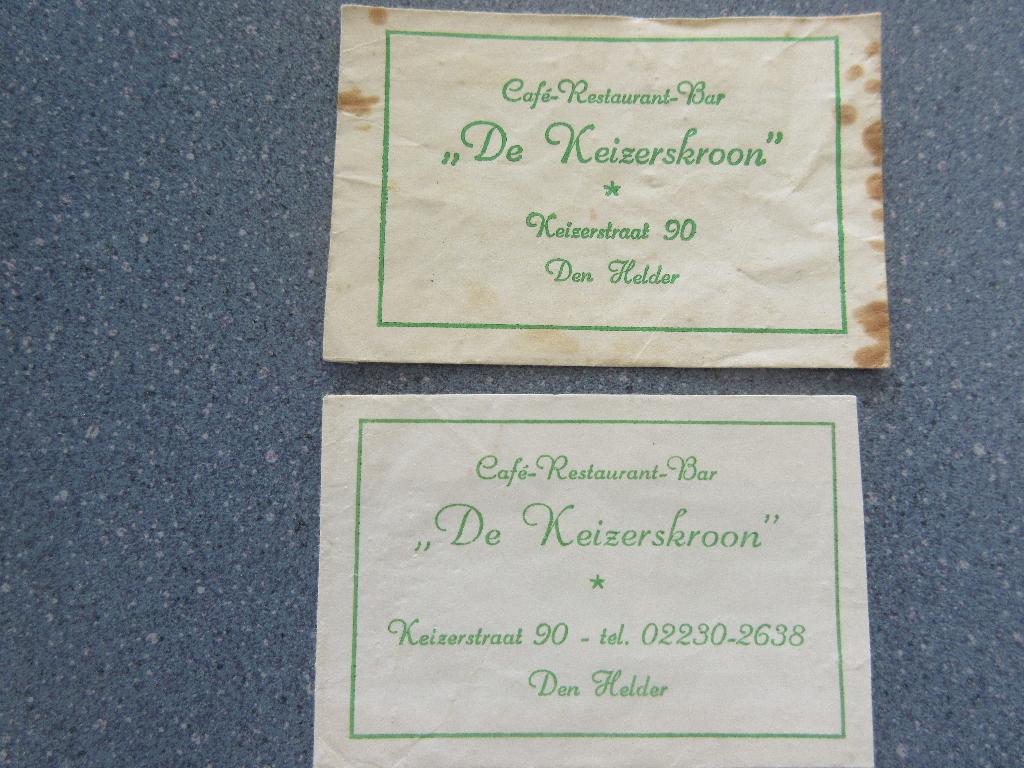 2 x Den Helder, café-rest.-bar De Keizerskroon, Verzamelen, Verzenden, Nederland
