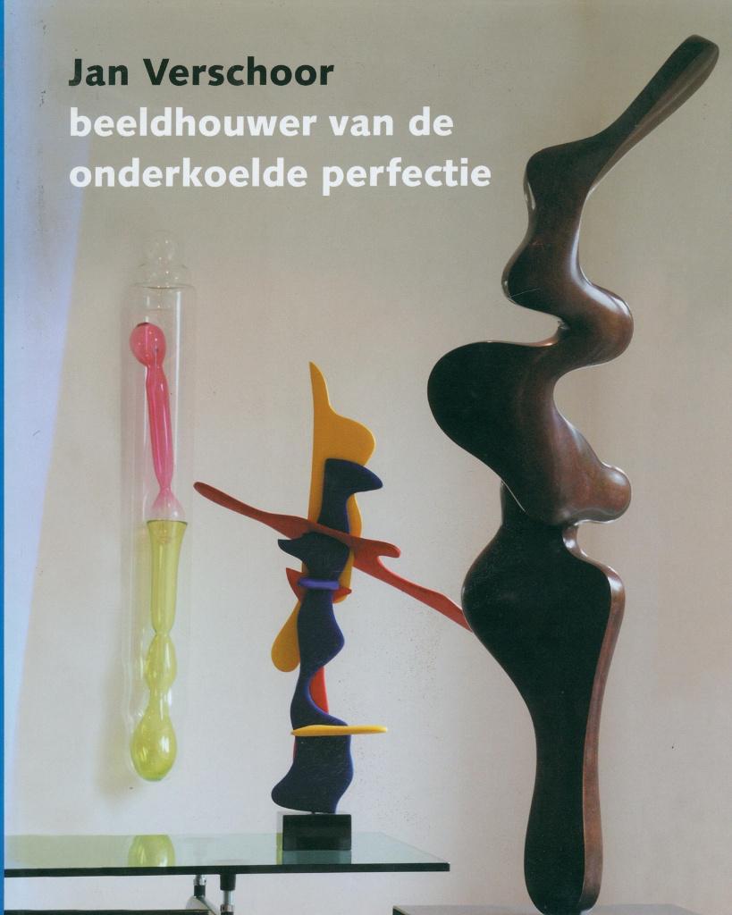 JAN VERSCHOOR BEELDHOUWER VAN DE ONDERKOELDE PERFECTIE, Verzenden, Zo goed als nieuw, Overige onderwerpen