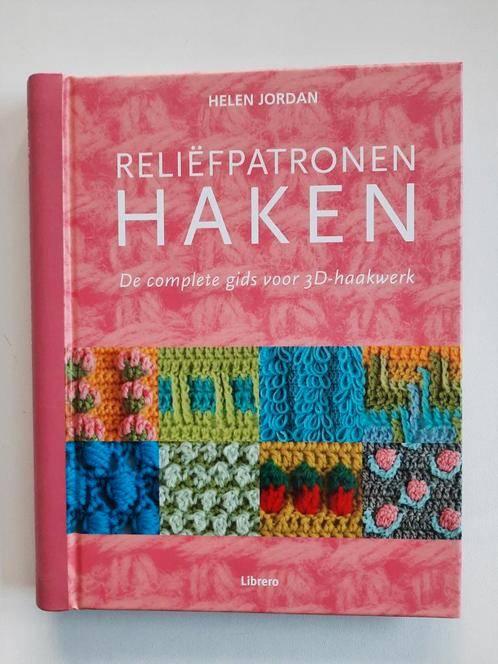 Reliëfpatronen haken . Helen Jordan, Ophalen of Verzenden, Zo goed als nieuw, Breien en Haken, Helen Jordan