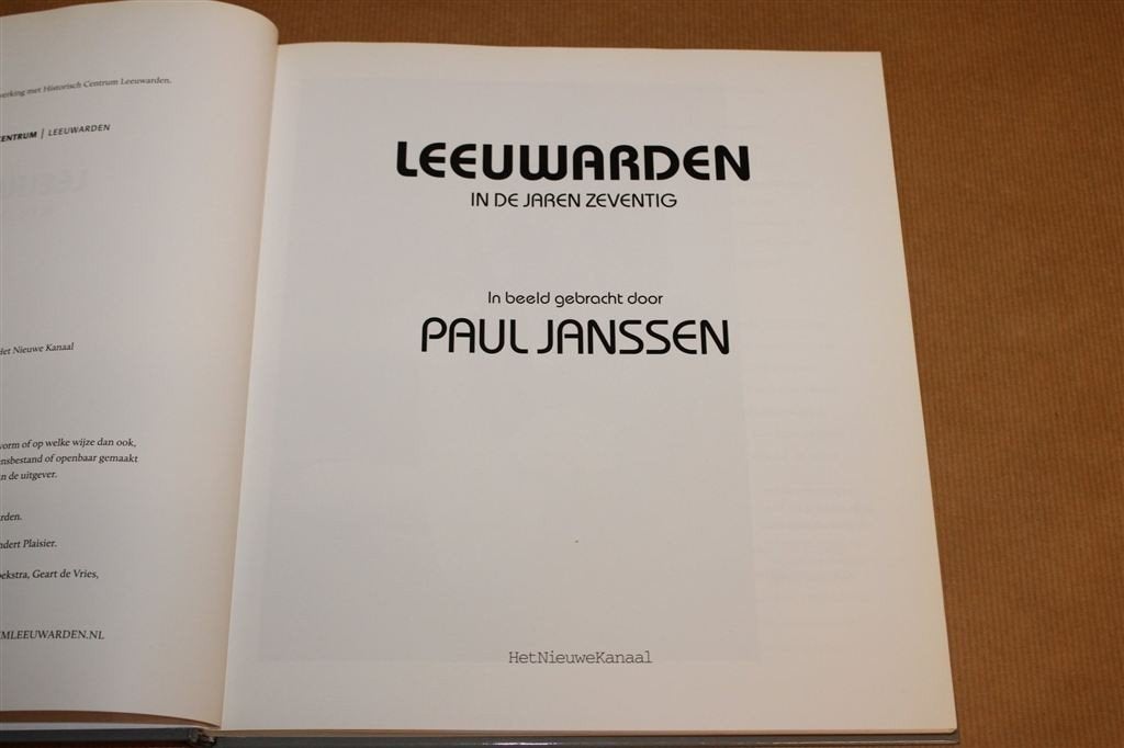 Leeuwarden in de Jaren \'70 — Fotoboek, Boeken, Ophalen of Verzenden, Gelezen