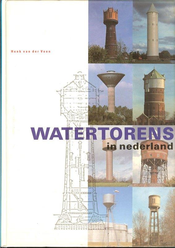 Henk van der Veen - Watertorens in Nederland - Uitgeverij 01, Ophalen of Verzenden, Zo goed als nieuw, Architecten