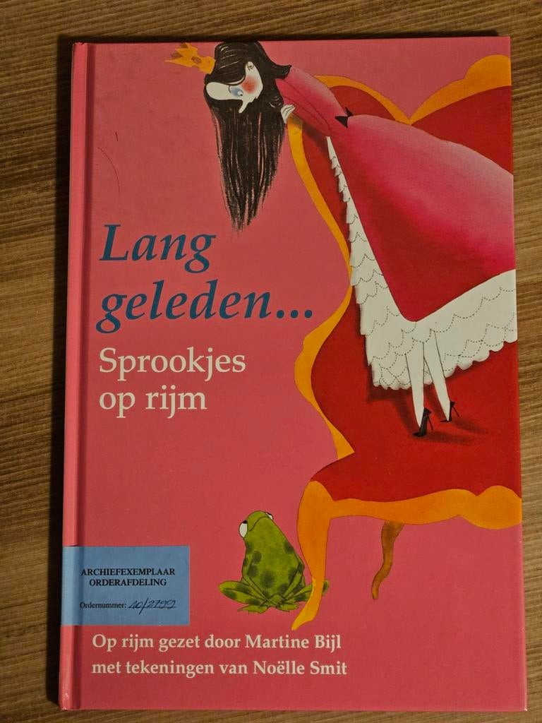 Lang geleden Sprookjes op rijm Martine Bijl en Noelle Smit, Ophalen of Verzenden, Nieuw, Martine Bijl