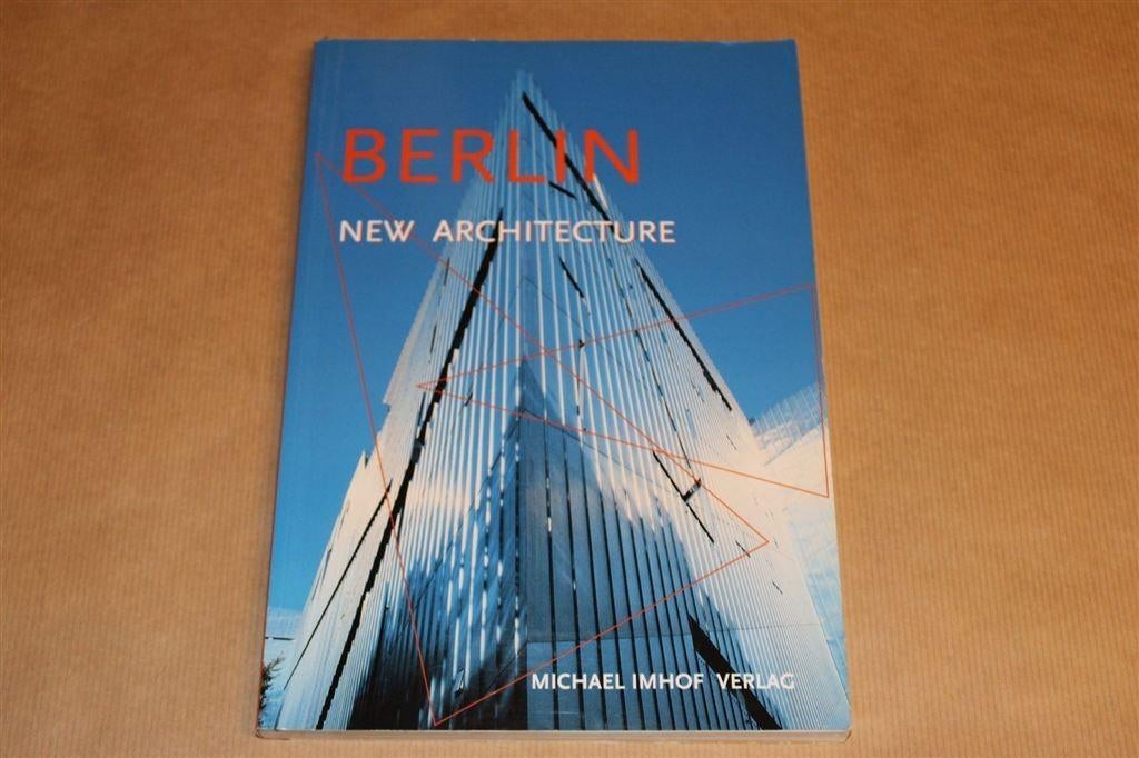 Berlijn — Nieuwe Architectuur — Gids sinds 1989, Ophalen of Verzenden, Zo goed als nieuw, Architecten