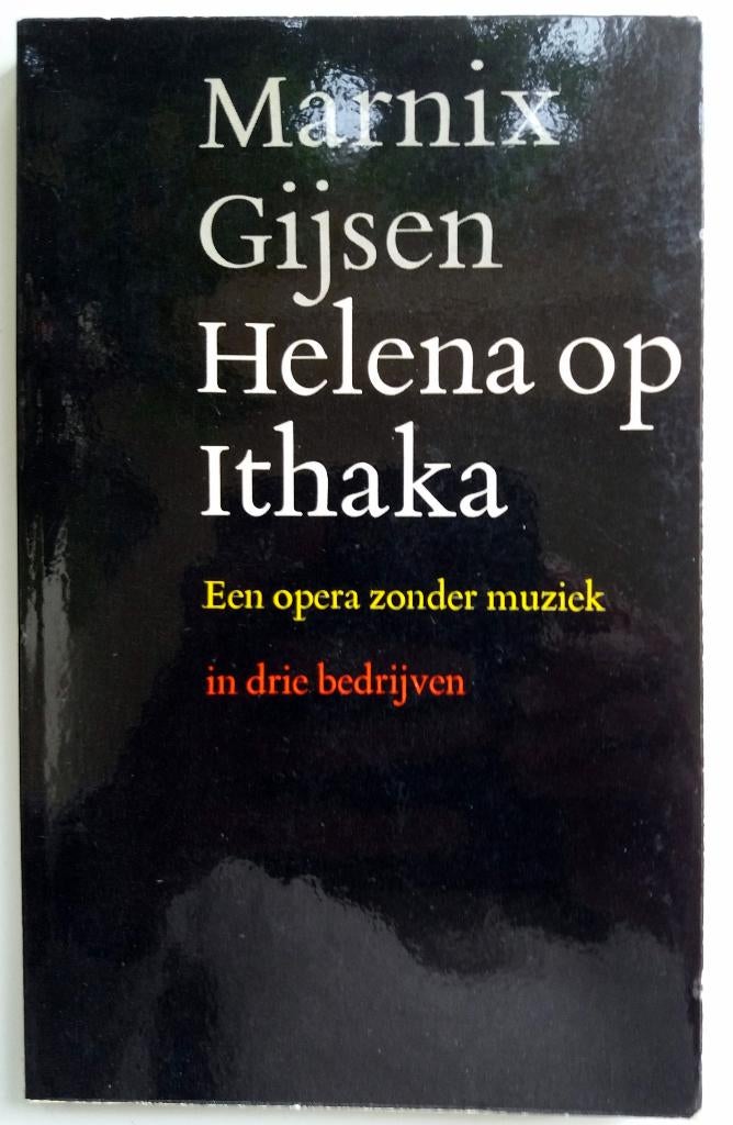 Marnix Gijsen - Helena op Ithaka, Boeken, Ophalen of Verzenden, Gelezen, België