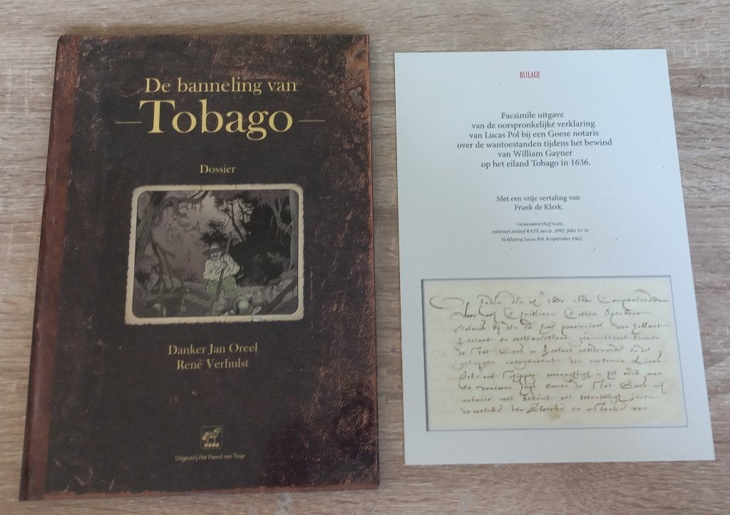 De banneling van Tobago (HC gesigneerd met bijlage), Eén stripboek, Danker Jan Ooreel & René Verhulst, Ophalen of Verzenden, Zo goed als nieuw