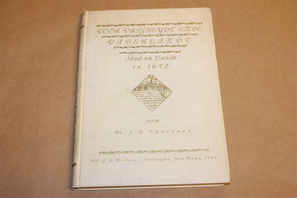 Voor Vrijheydt Ende Vaderlandt — Groningen Rampjaar 1672, Boeken, Ophalen of Verzenden, Gelezen