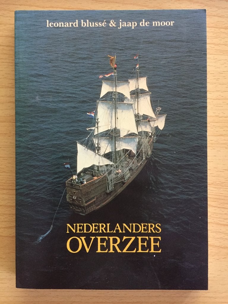Nederlanders overzee. De eerste vijftig jaar, 1600-1650, Ophalen of Verzenden, Zo goed als nieuw, Leonard Blussé & Jaap de Moor