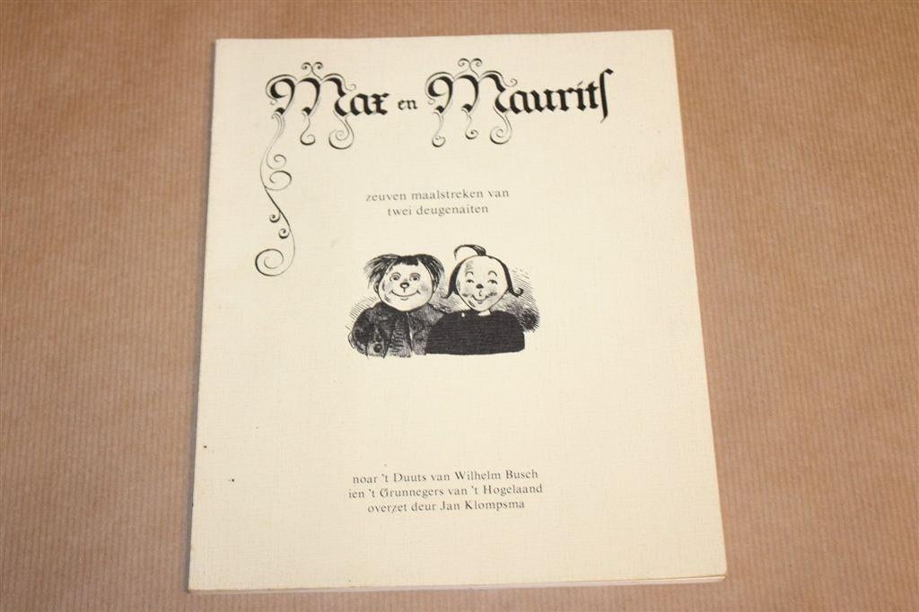 Max en Maurits — Wilhelm Busch in 't Gronings, Ophalen of Verzenden, Gelezen