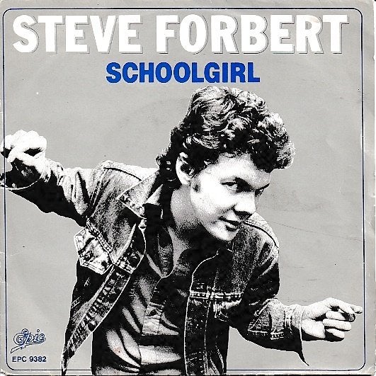 Steve Forbert - Schoolgirl, Cd's en Dvd's, Ophalen of Verzenden, Gebruikt, 7 inch, Pop