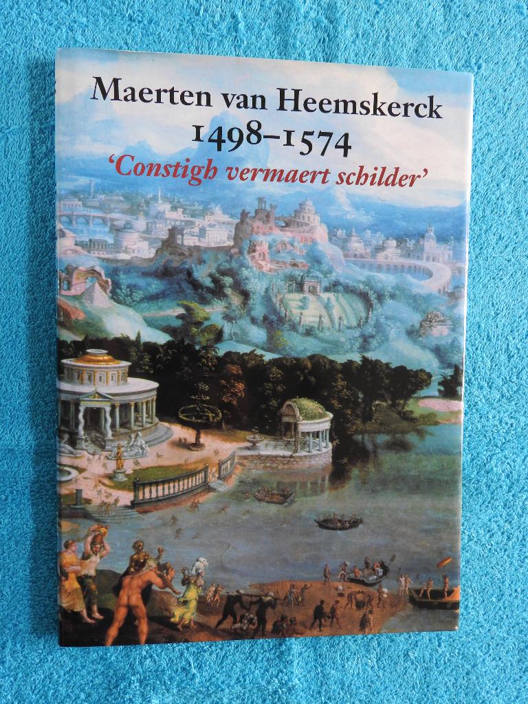 Maerten van Heemskerck 1498-1574 - Constigh schilder, Ophalen of Verzenden, Zo goed als nieuw