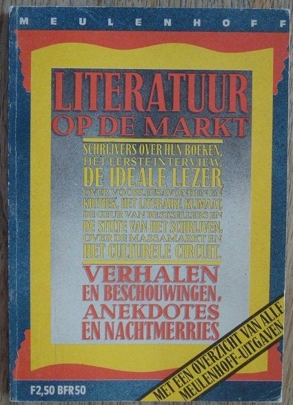 Literatuur op de markt, Boeken, Ophalen of Verzenden, Zo goed als nieuw, Diverse auteurs