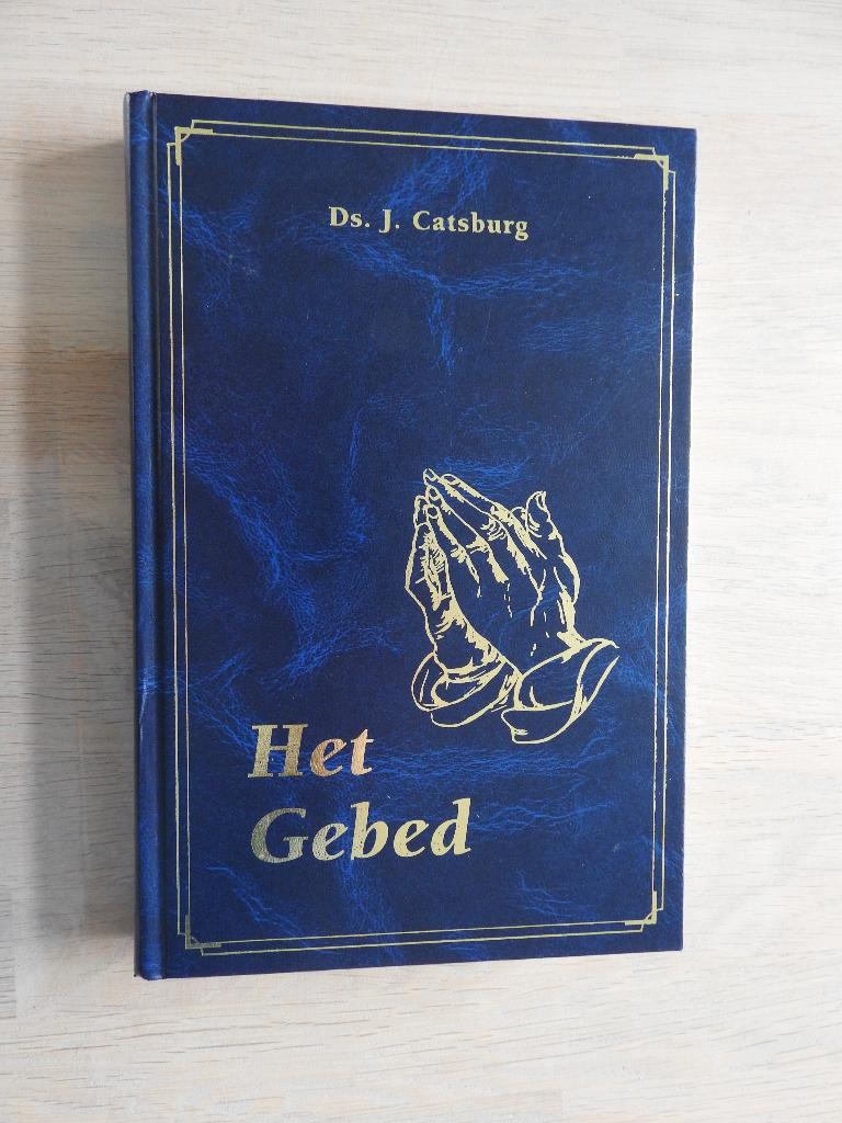 Ds. J. Catsburg - Het Gebed, Boeken, Ophalen of Verzenden, Zo goed als nieuw
