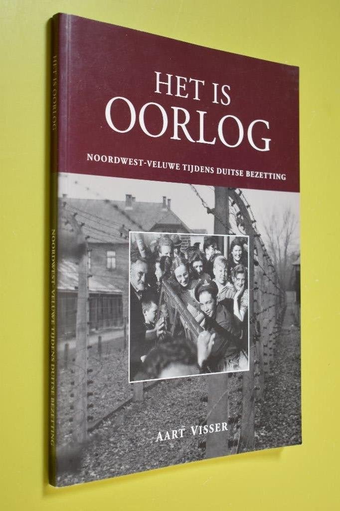 Het is oorlog N.W. Veluwe tijdens Duitse bezetting-, Boeken, Tweede Wereldoorlog, Ophalen of Verzenden, Zo goed als nieuw, Algemeen