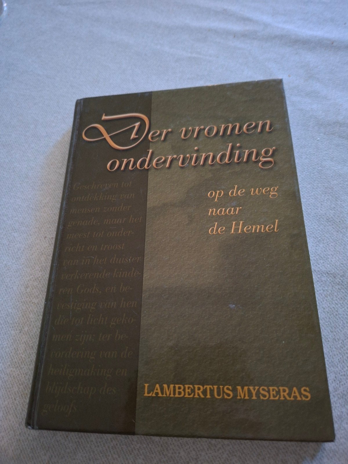 Lambertus Myseras - Der Vromen Ondervinding, Ophalen of Verzenden, Gelezen