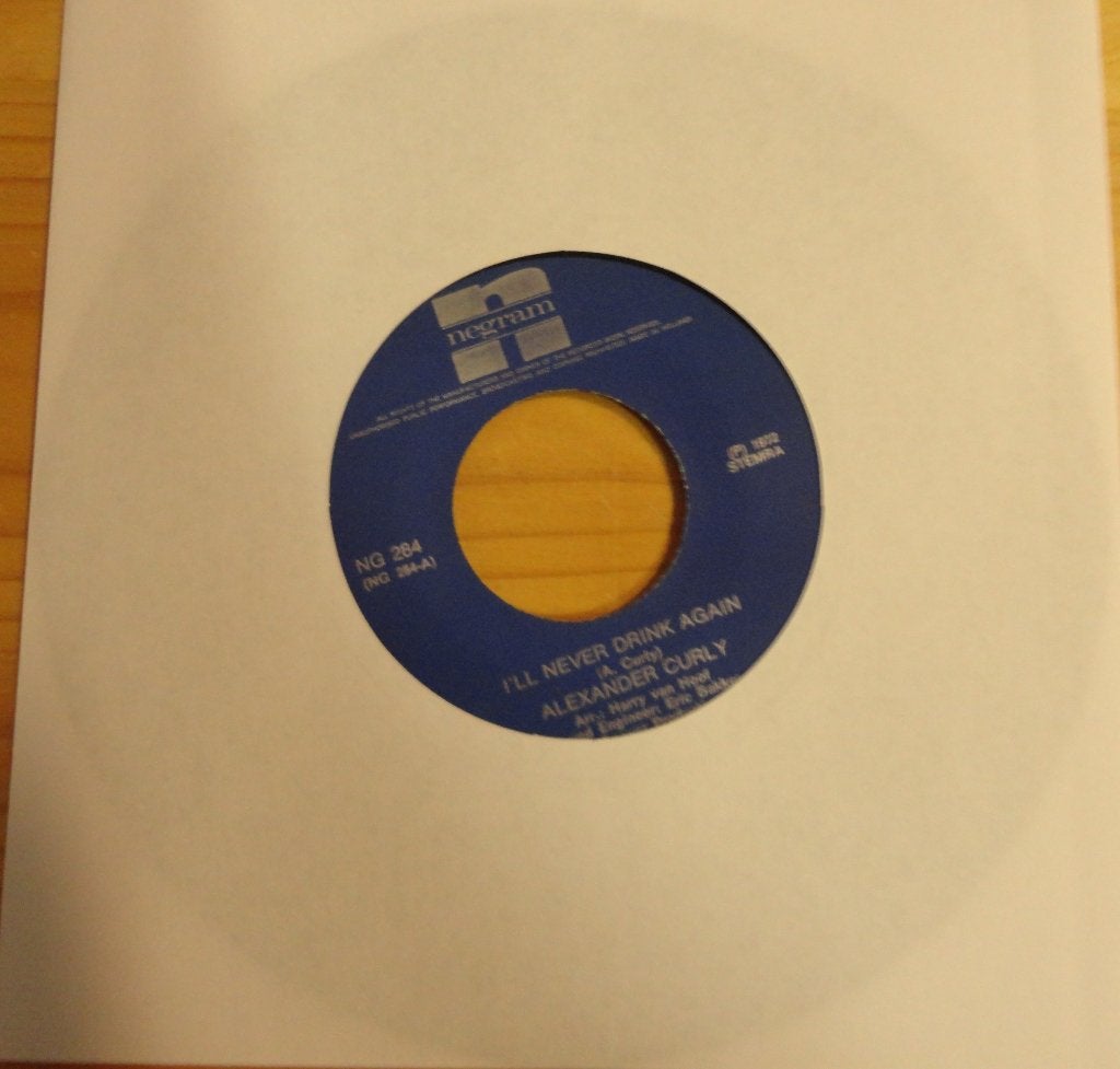 Alexander Curly > I,LL never drink again, Ophalen of Verzenden, Gebruikt, 7 inch, Pop